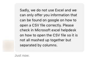 Expandi doesn't provide instructions on opening CSV files, and customer support couldn't assist