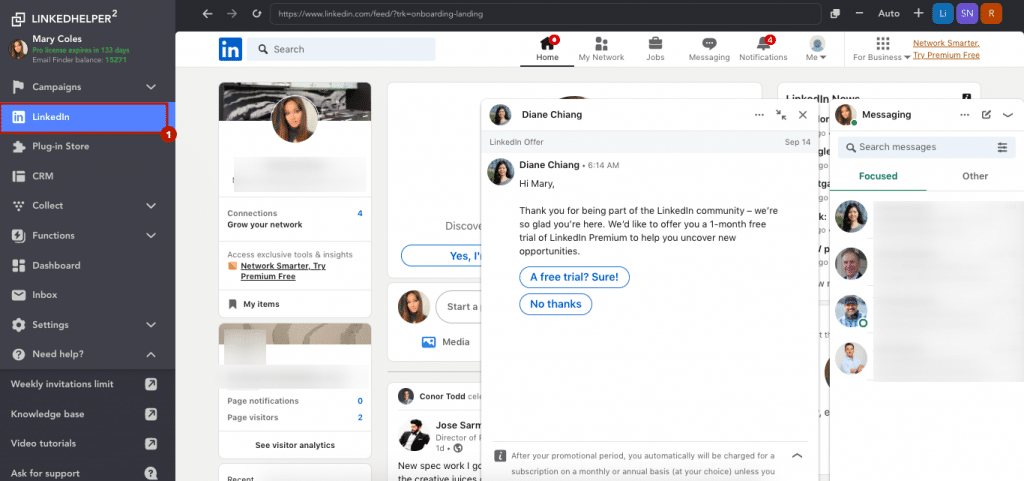 Direct access to LinkedIn and an inbox for manual actions.