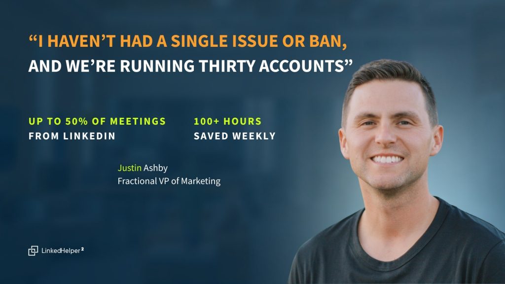 Running 30 LinkedIn Accounts with Zero Bans: How a Fractional CMO Built His Business on Linked Helper