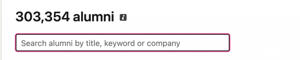 example of LinkedIn Alumni Tool is a searchable database