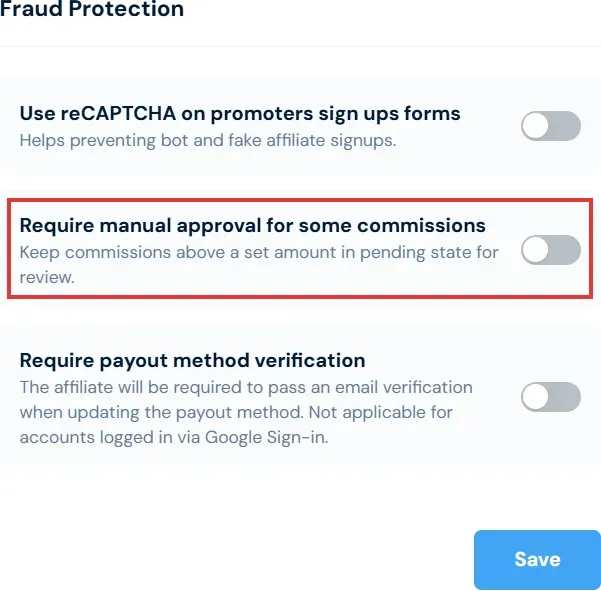FirstPromoter Fraud Protection setting for requiring manual approval of commissions above a chosen amount.