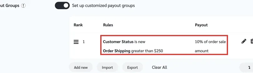 impact.com payout group applying 10% of order sale amount when customer and shipping conditions match.