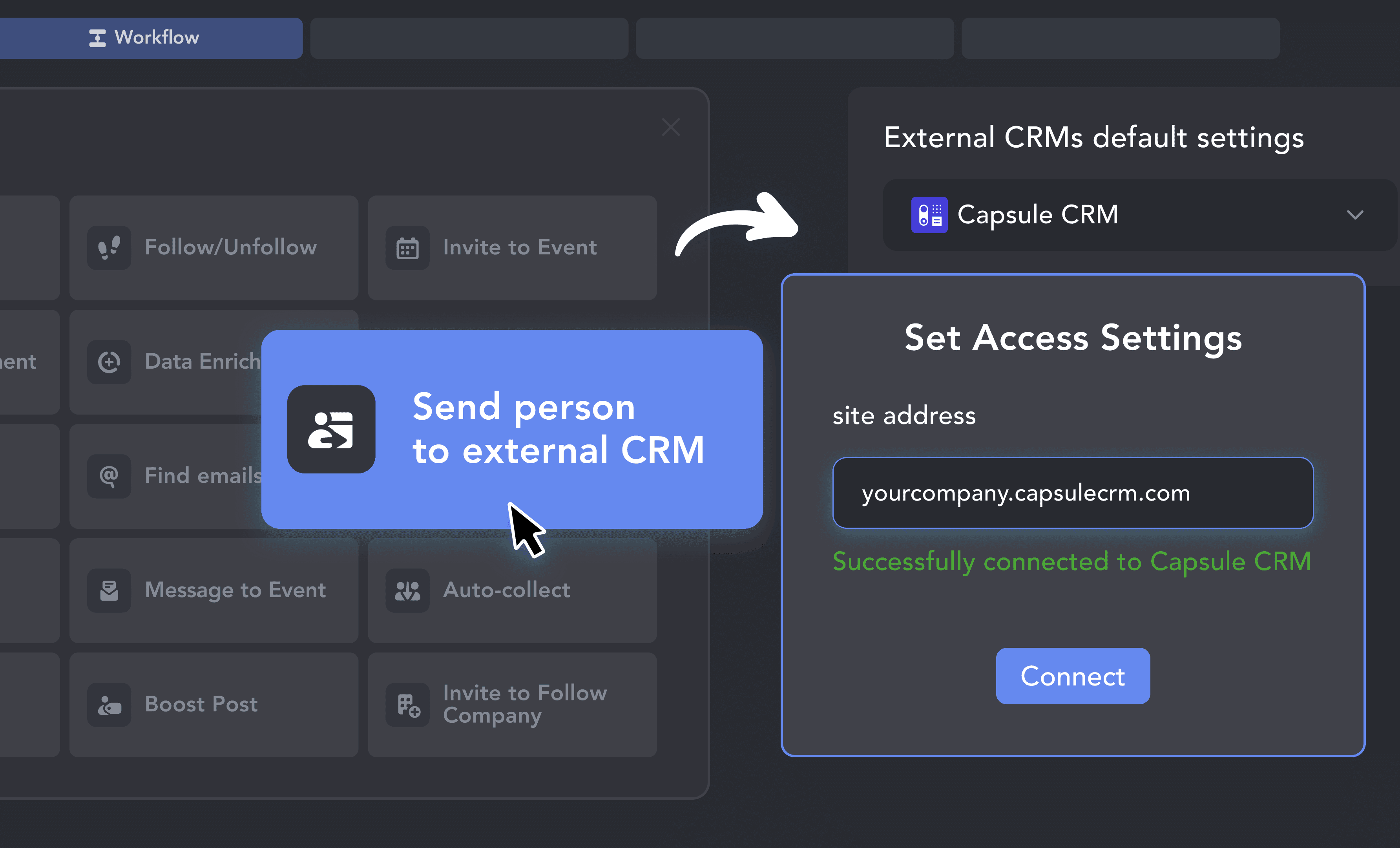 1. Connect Capsule Instantly