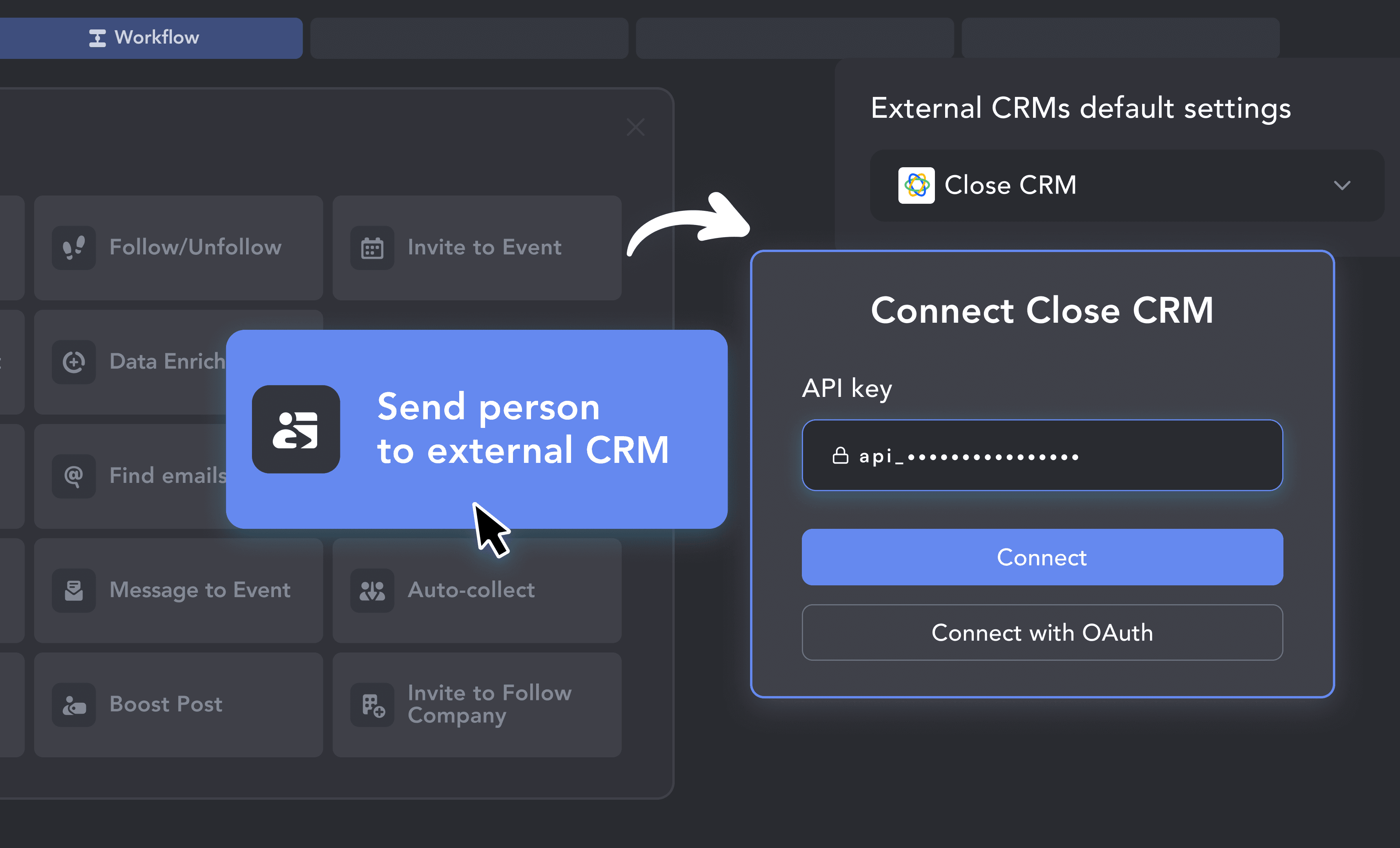1. Connect Close in One Click