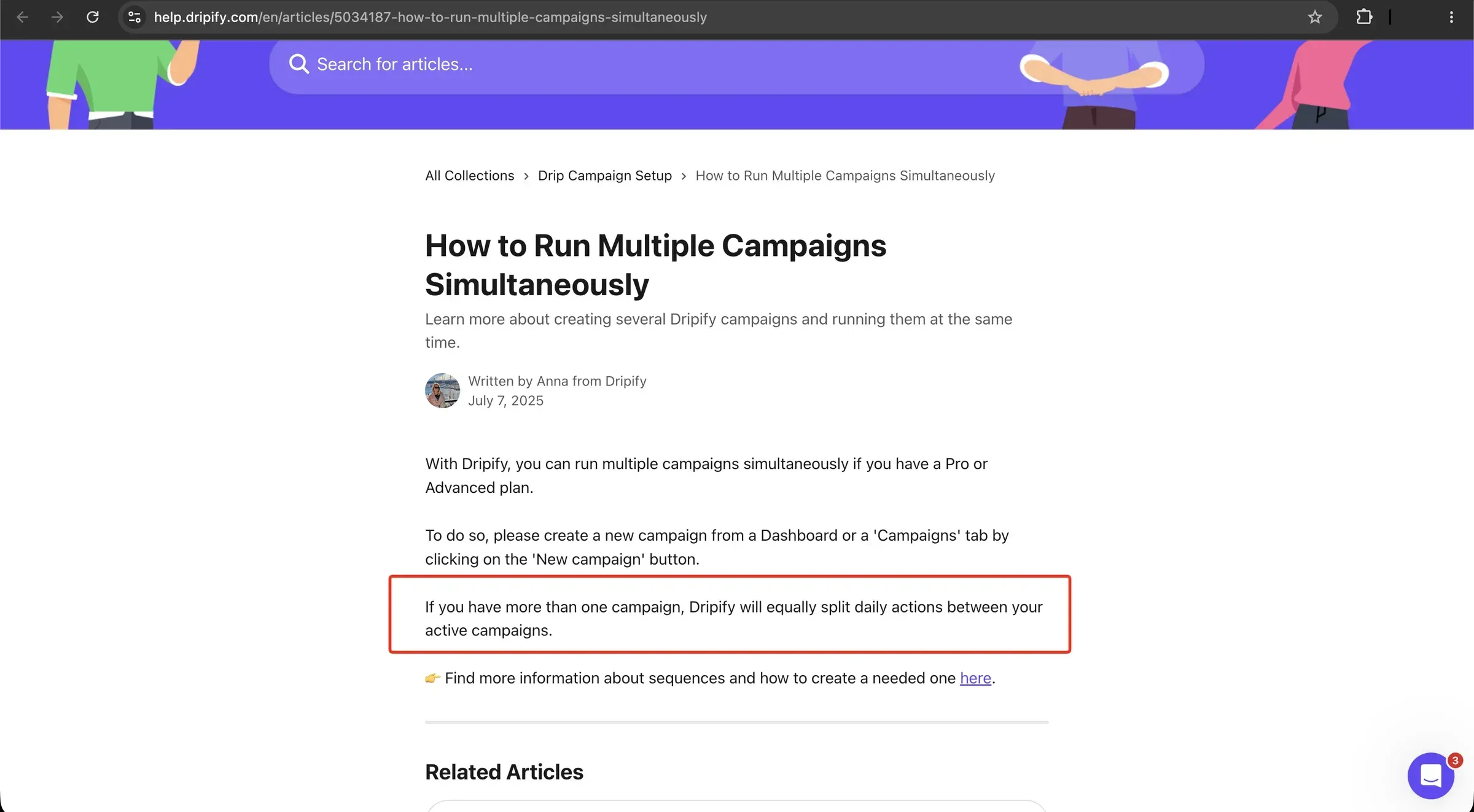 Dripify help center article saying that with more than one campaign Dripify will equally split daily actions between active campaigns