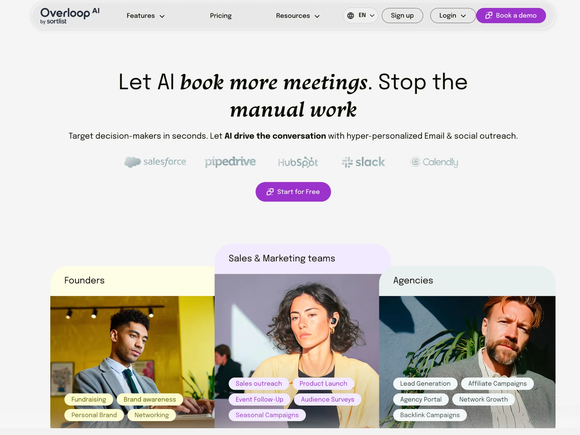 Overloop AI homepage hero — “Let AI book more meetings. Stop the manual work” under the Overloop AI by Sortlist logo, with Salesforce, Pipedrive, HubSpot, Slack and Calendly integration logos, a Start for Free button, and Founders / Sales & Marketing teams / Agencies use-case cards below