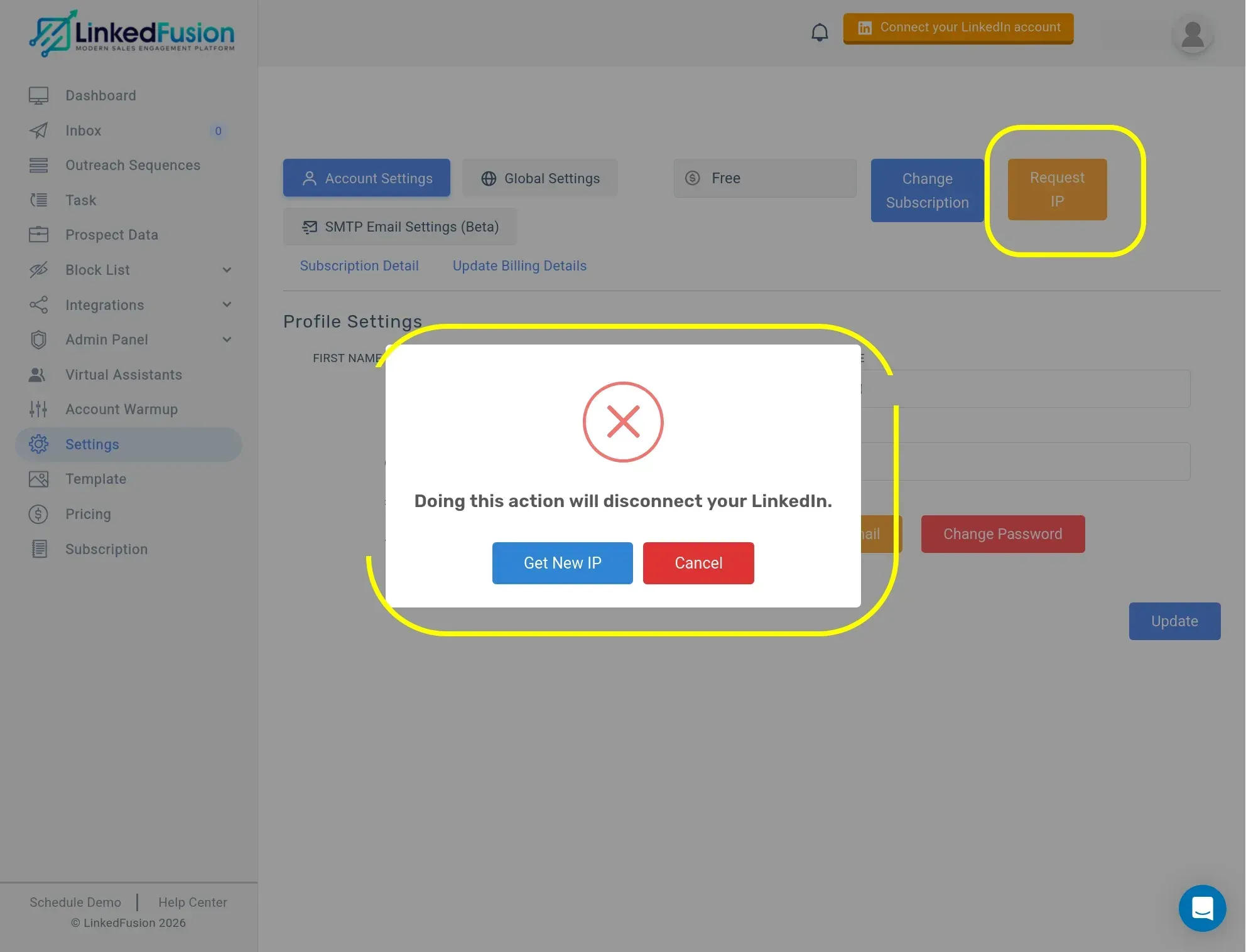 LinkedFusion settings page with the Request IP button and a warning that getting a new IP disconnects LinkedIn