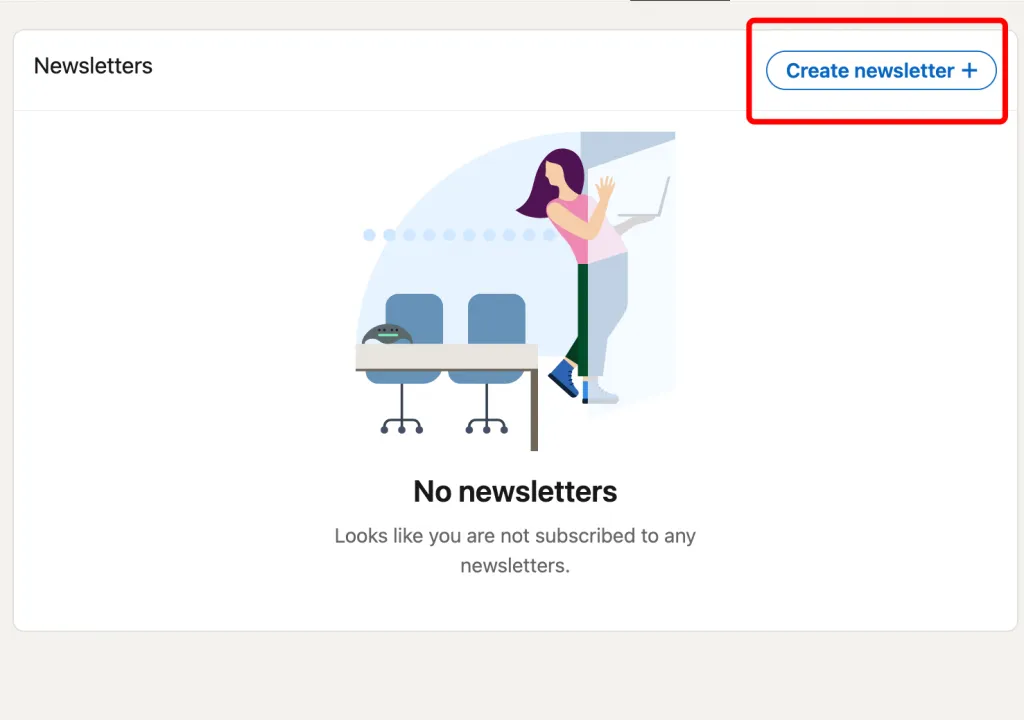 Crear una newsletter de LinkedIn
