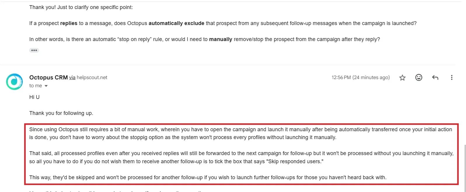 Correo electrónico del equipo de soporte de Octopus CRM que explica que los leads que han respondido pasan igualmente a la siguiente campaña salvo que se marque la casilla «Skip responded users»