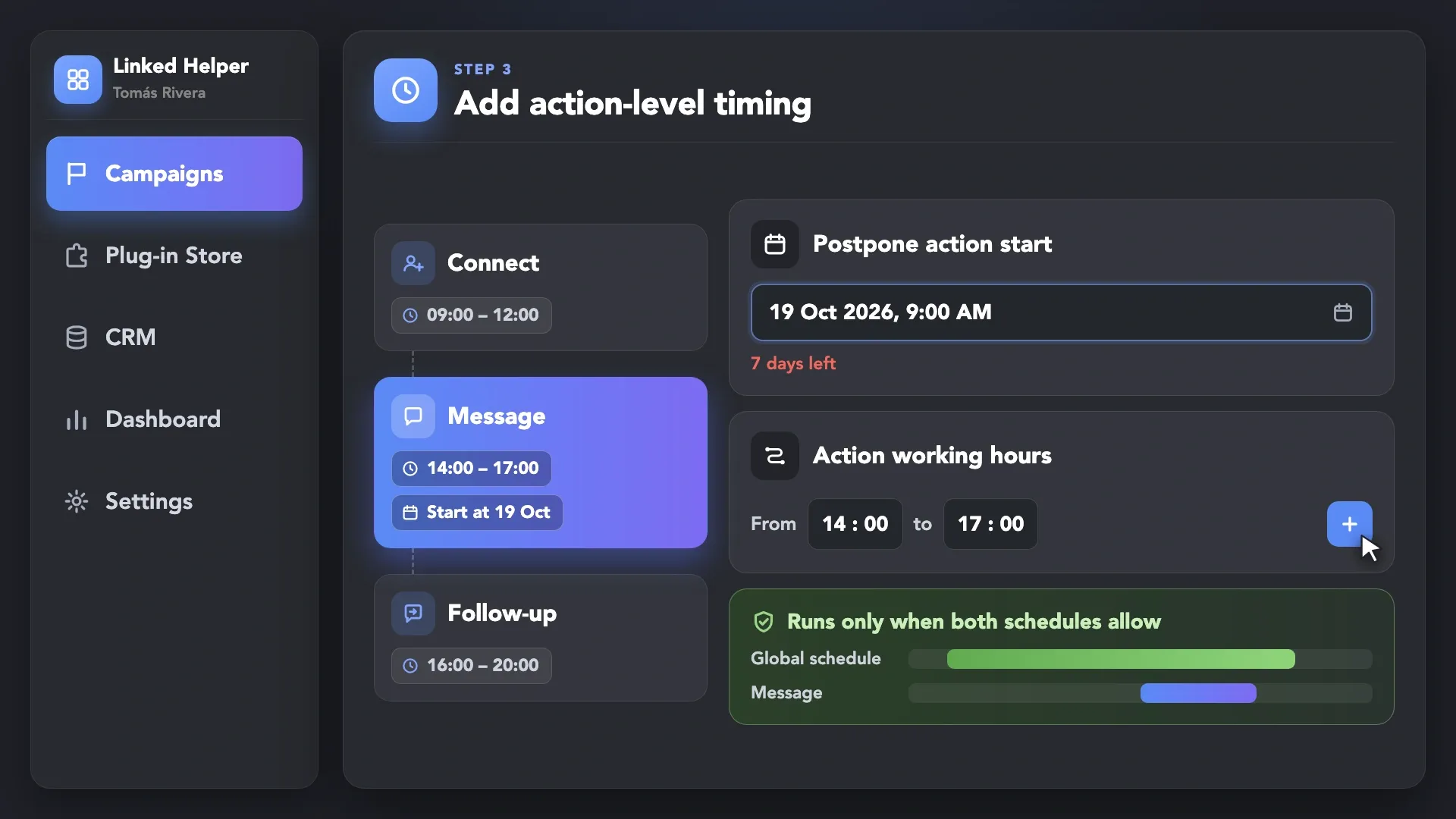 Message action with Postpone action start and Action working hours from 14:00 to 17:00, running only when both schedules allow